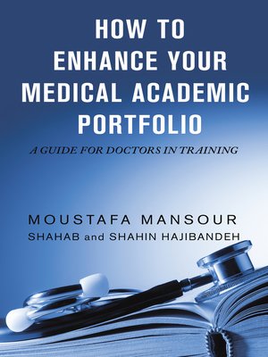 cover image of How to Enhance Your Medical Academic Portfolio